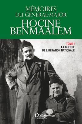 Mémoires du Général-major Hocine Benmaalem