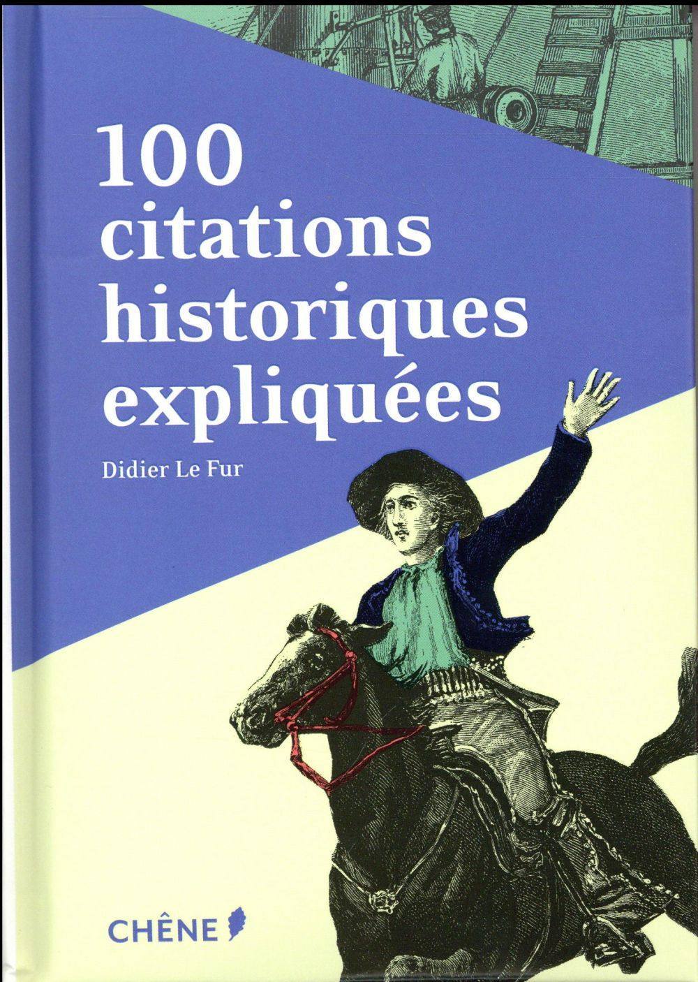 100 citations historiques expliquées