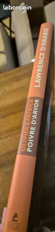 Poivre D'arvor Lawrence D'arabie la Quete du deset
