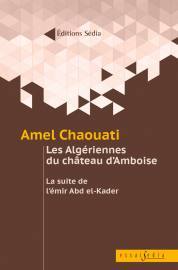 LES ALGRIENNES CHATEAUX D'AMBOISE