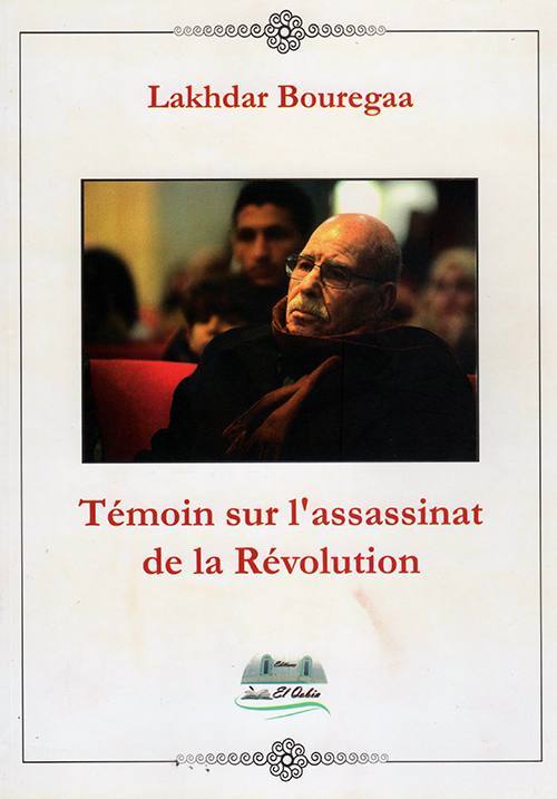 Témoin sur l’assassinat de la Révolution