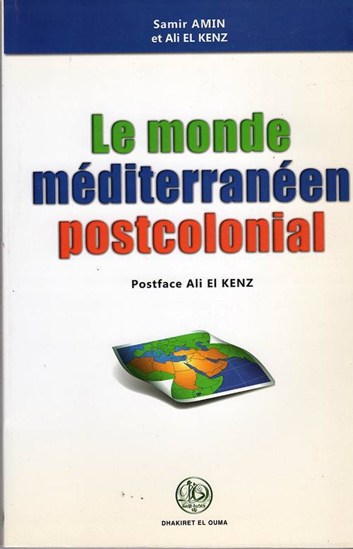 Le monde méditerranéen postcolonial
