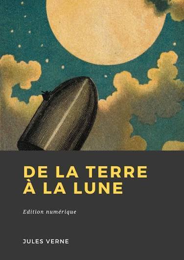 de la terre a la lune
